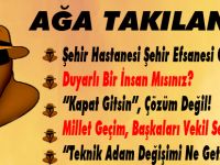 Ağa Takılanlar