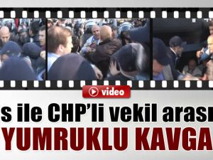 CHP'li Vekil'den Polise Yumruk